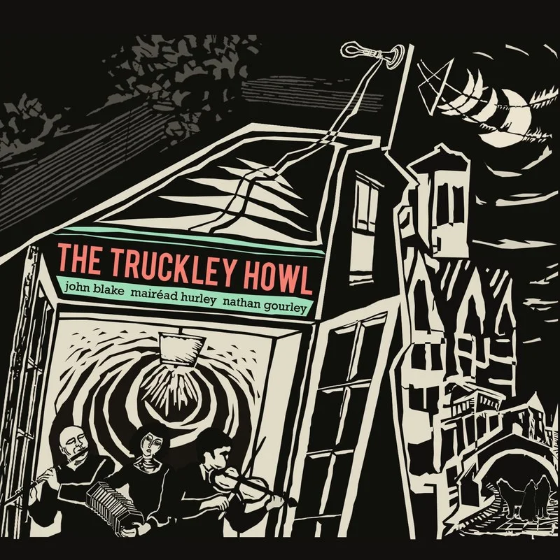 The Truckley Howl album cover — black and white woodcut illustration of three musicians playing in a doorway beneath a night sky, by J. MacGabhainn, Black Rogue Design